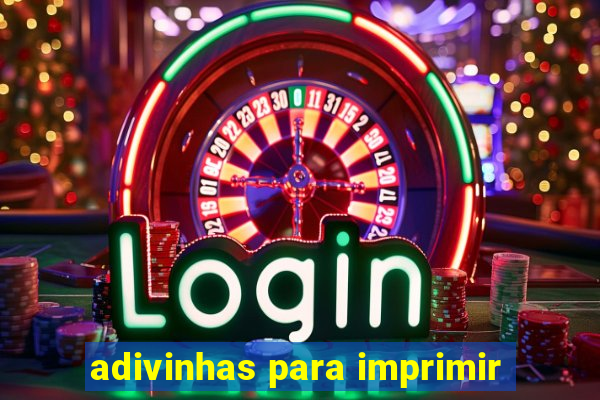 adivinhas para imprimir