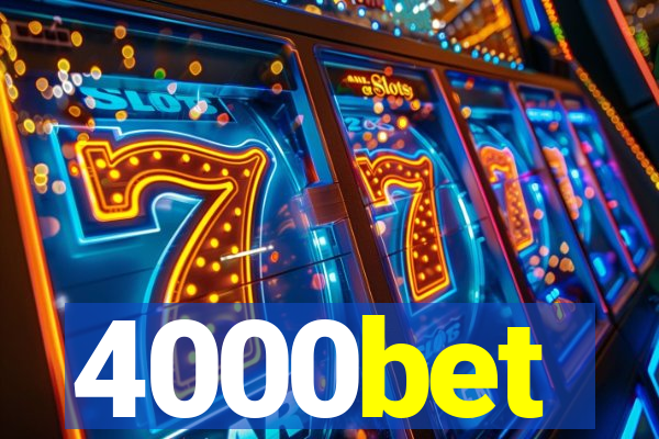 4000bet