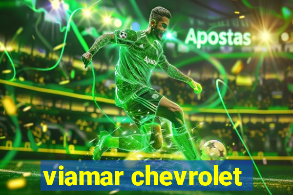 viamar chevrolet