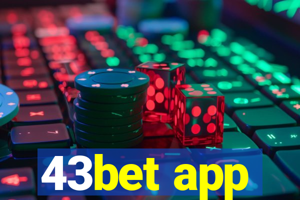 43bet app