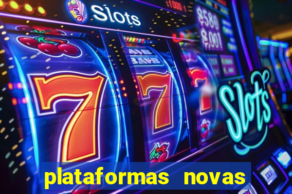 plataformas novas fortune tiger