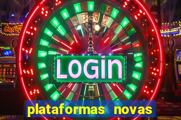 plataformas novas fortune tiger