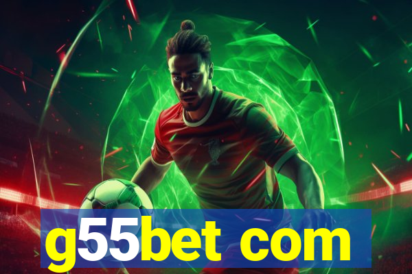 g55bet com
