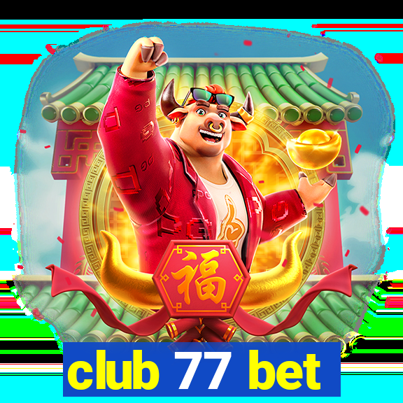 club 77 bet