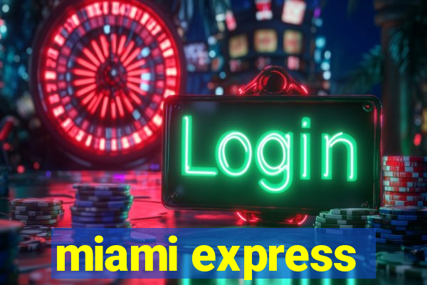 miami express