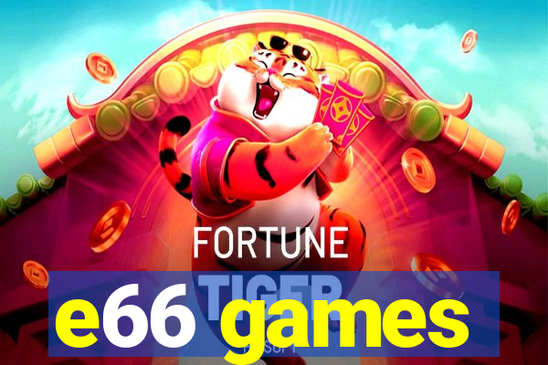 e66 games