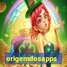 origemdosapps