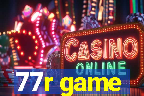 77r game