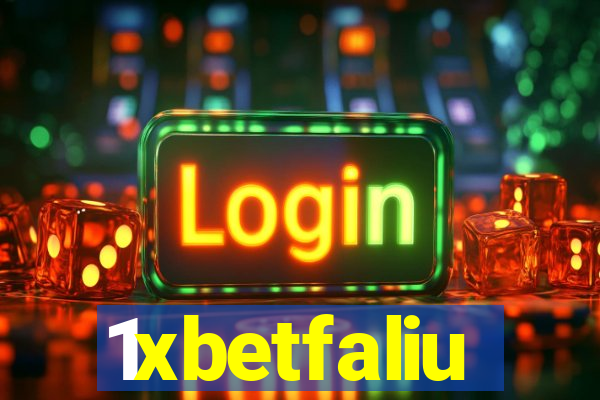 1xbetfaliu