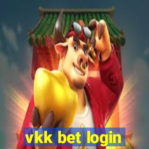 vkk bet login