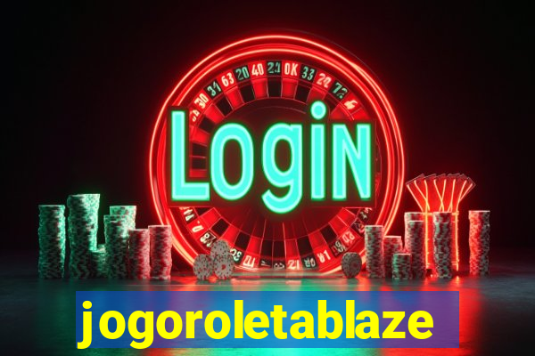 jogoroletablaze