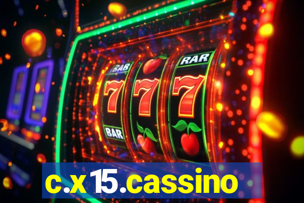 c.x15.cassino