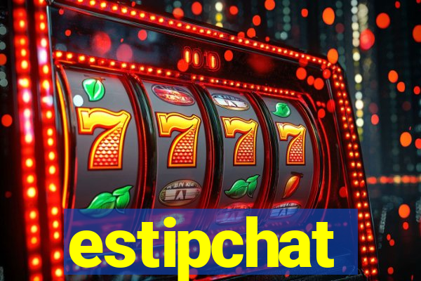 estipchat
