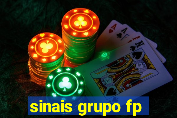 sinais grupo fp