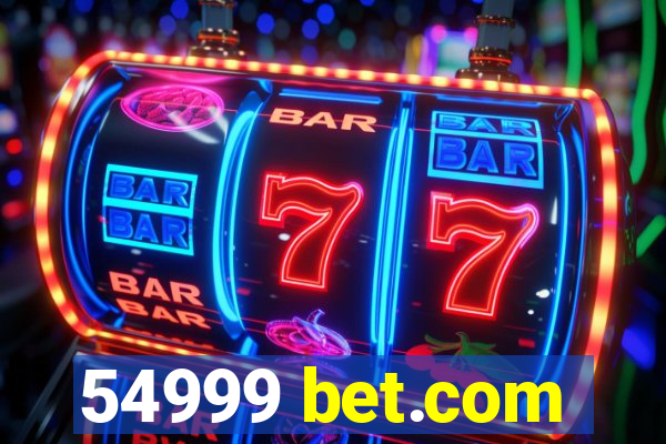 54999 bet.com