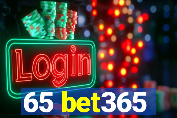 65 bet365