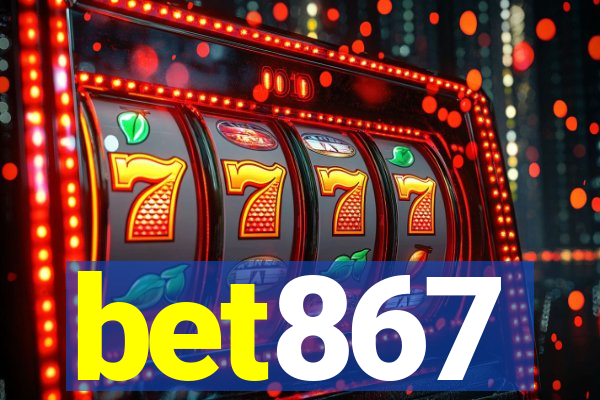 bet867