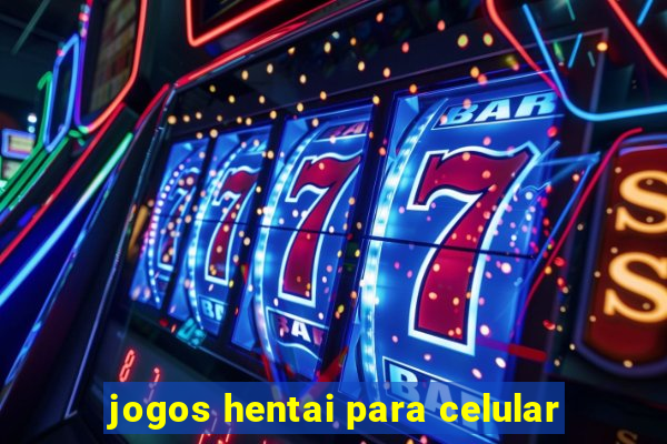 jogos hentai para celular