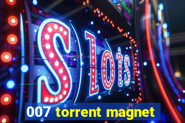 007 torrent magnet