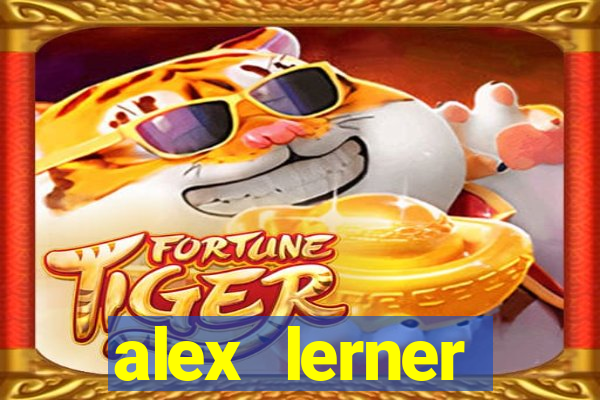 alex lerner jornalista fortuna