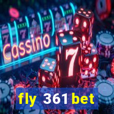 fly 361 bet
