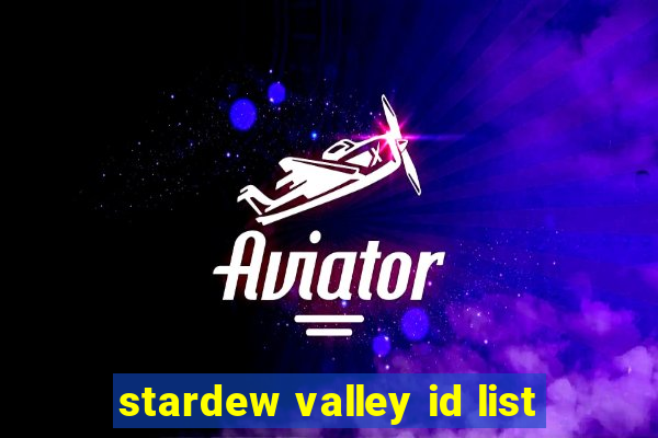 stardew valley id list