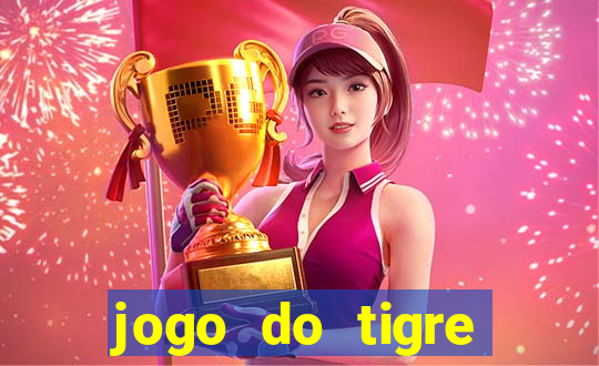 jogo do tigre gratis teste