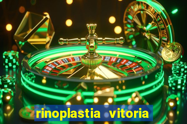 rinoplastia vitoria da conquista