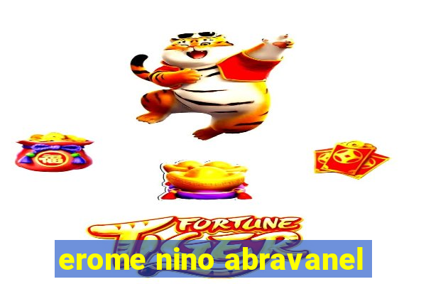 erome nino abravanel
