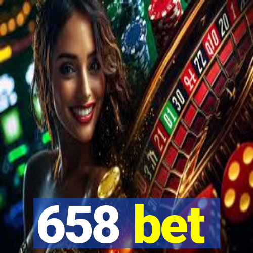 658 bet