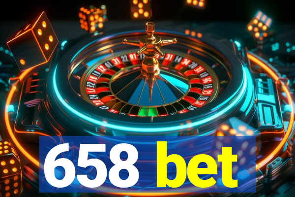 658 bet
