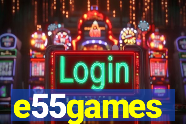 e55games