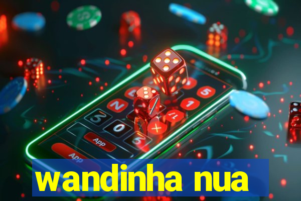 wandinha nua