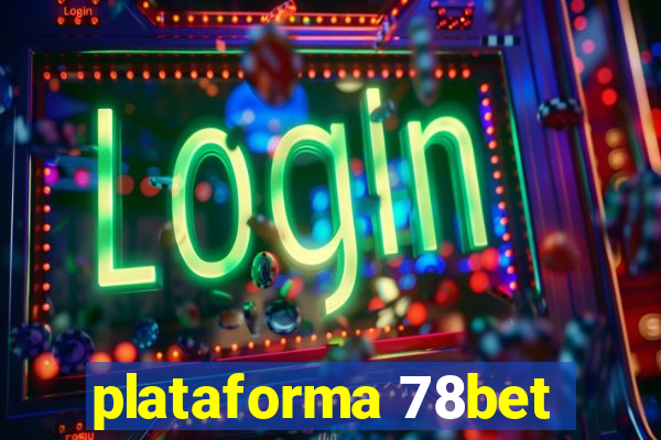 plataforma 78bet