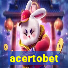 acertobet