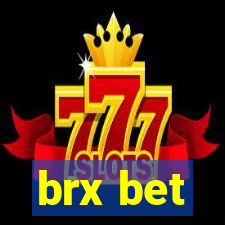 brx bet