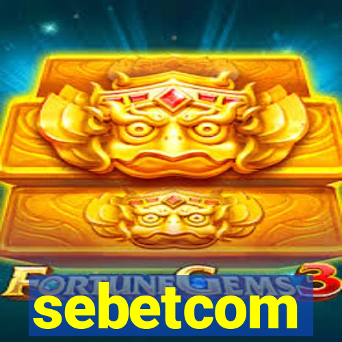 sebetcom
