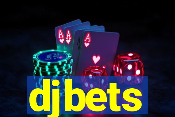 djbets