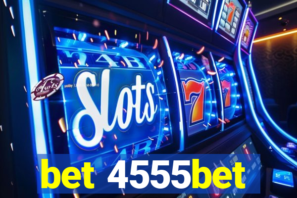 bet 4555bet