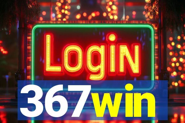 367win