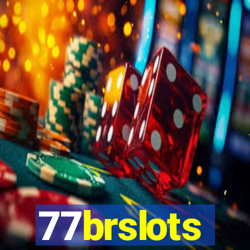 77brslots