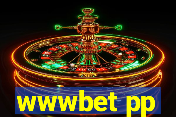 wwwbet pp