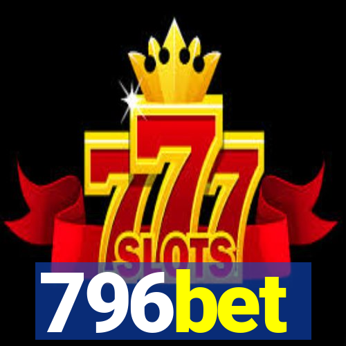 796bet