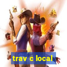 trav c local