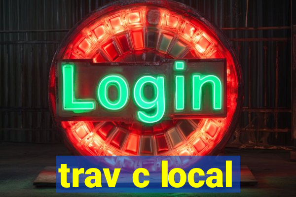 trav c local