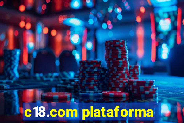 c18.com plataforma