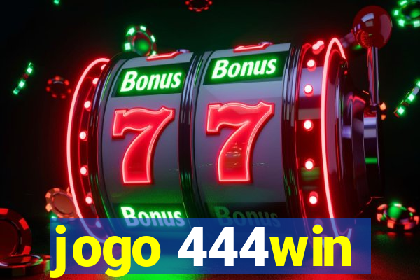 jogo 444win