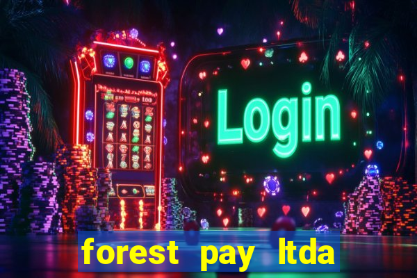 forest pay ltda plataforma de jogos