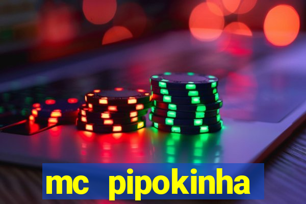 mc pipokinha privacy video