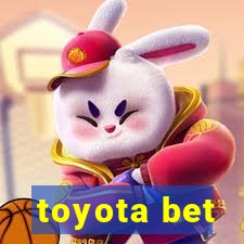 toyota bet